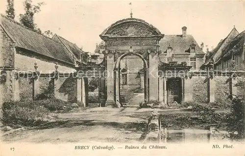 AK / Ansichtskarte Brecy_Cher Ruines du Chateau Brecy_Cher