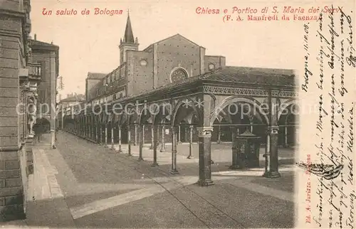 AK / Ansichtskarte Bologna Chiesa e Portico di S Maria del Servi Bologna