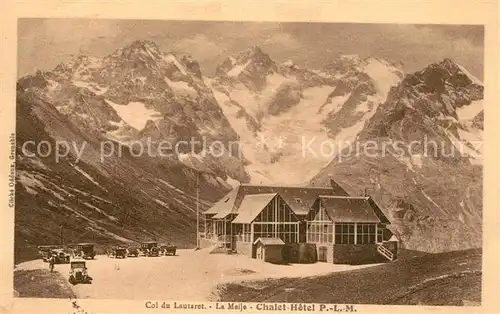 AK / Ansichtskarte Col_du_Lautaret La Meije Chalet Hotel Col_du_Lautaret