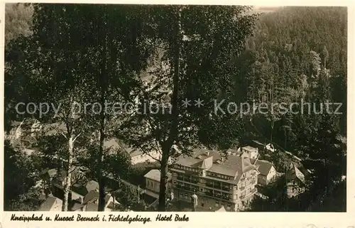 AK / Ansichtskarte Bad_Berneck Hotel Bube Kneippbad Kurort Bad_Berneck