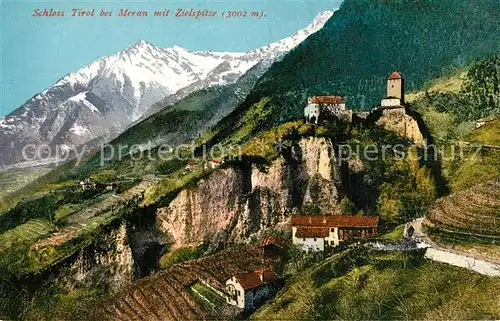 AK / Ansichtskarte Meran_Merano Schloss Tirol mit Zielspitze Meran Merano