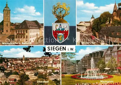 AK / Ansichtskarte Siegen_Westfalen Nikolaikirche Koelner Tor Marktplatz Brunnen Oberstadt Wappen Siegen_Westfalen