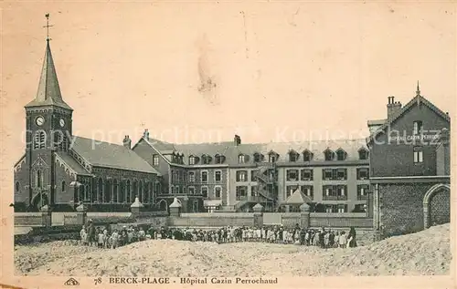 AK / Ansichtskarte Berck Plage Hopital Cazin Perrochaud Berck Plage