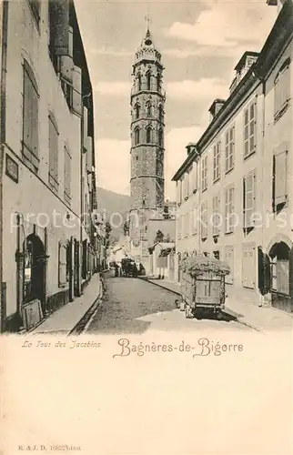 AK / Ansichtskarte Bagneres de Bigorre La Jour des Jacobins Bagneres de Bigorre