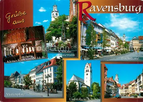 AK / Ansichtskarte Ravensburg_Wuerttemberg Rathaus Saal Blaserturm Marienplatz Bachstrasse Kirche Innenstadt Ravensburg Wuerttemberg