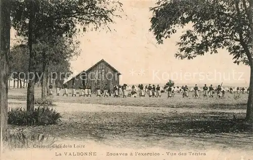 AK / Ansichtskarte La_Valbonne Zouaves a l exercice vue des tentes La_Valbonne