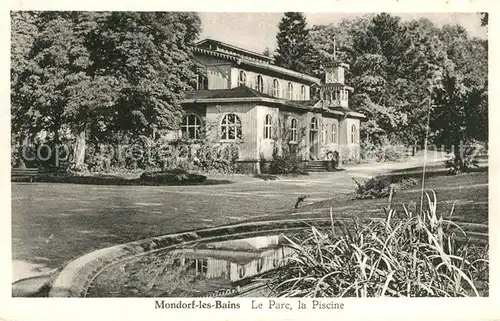 AK / Ansichtskarte Mondorf les Bains Le Parc la Piscine Mondorf les Bains