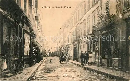 AK / Ansichtskarte Melun_Seine_et_Marne Rue de France Melun_Seine_et_Marne