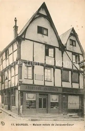 AK / Ansichtskarte Bourges Maison natale de Jacques Coeur Bourges