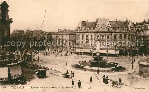 AK / Ansichtskarte Valence_Drome Fontaine Monumentale et Boulevard Bamel Valence_Drome