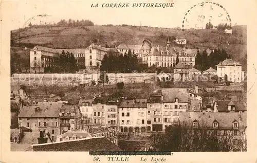 AK / Ansichtskarte Tulle_Correze Le Lycee Tulle_Correze