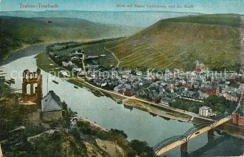 AK / Ansichtskarte Traben Trarbach Blick auf Stadt und Ruine Graefinburg Traben Trarbach