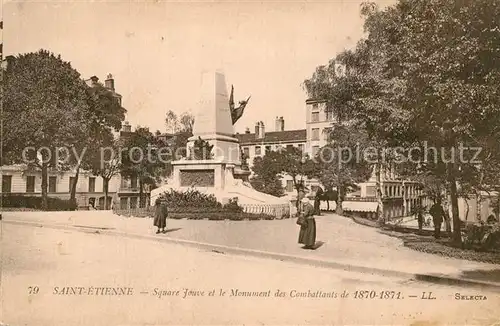 AK / Ansichtskarte Saint Etienne_Loire Square Jouve et le Monument des Combattants Saint Etienne Loire