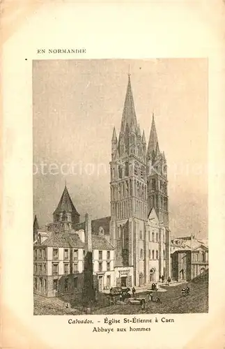 AK / Ansichtskarte Caen Eglise St Etienne Abbaye aux hommes Caen