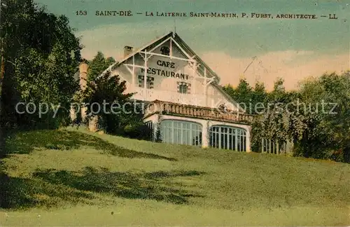 AK / Ansichtskarte Saint Die des Vosges La Laiterie Saint Martin  Saint Die des Vosges