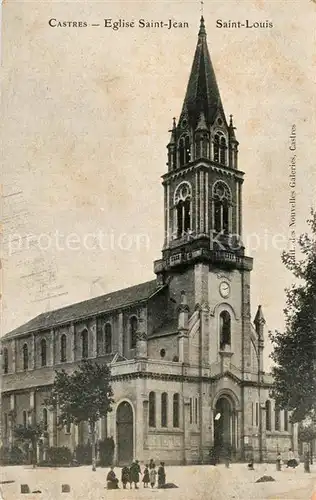 AK / Ansichtskarte Castres_Tarn Eglise Saint Jean Saint Louis Castres_Tarn