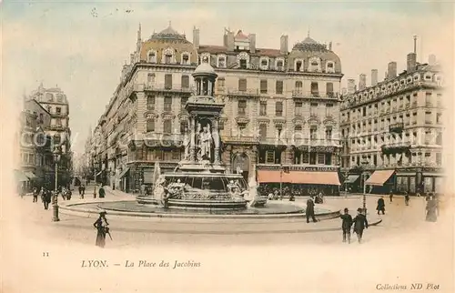 AK / Ansichtskarte Lyon_France La Place des Jacobins Lyon France