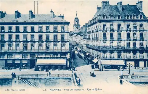 AK / Ansichtskarte Rennes_Ille et Vilaine Pont de Nemours Rue de Rohan 