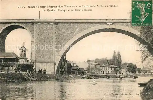 AK / Ansichtskarte Le_Perreux sur Marne Grande Arche du Viaduc Quai de Halage Moulin Rouge Le_Perreux sur Marne