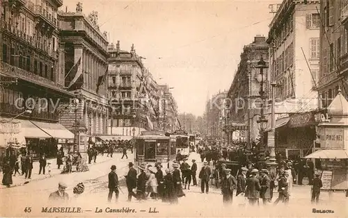 AK / Ansichtskarte Marseille_Bouches du Rhone La Cannebiere Marseille