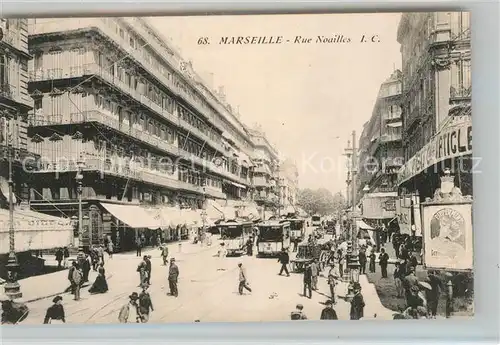 AK / Ansichtskarte Marseille_Bouches du Rhone Rue Noailles Marseille