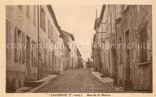 AK / Ansichtskarte Lauzerte Rue de la Mairie Lauzerte