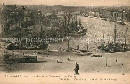 AK / Ansichtskarte Dunkerque Bassin du Commerce la Flotilie Dunkerque