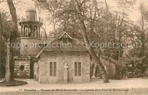 AK / Ansichtskarte Versailles_Yvelines Hameau de Marie Antoinette Le Leiterie et la Tour de Marlborough Versailles_Yvelines