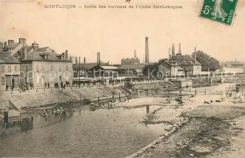 AK / Ansichtskarte Montlucon Sortie des Ouvriers de l Usine Saint Jacques Montlucon