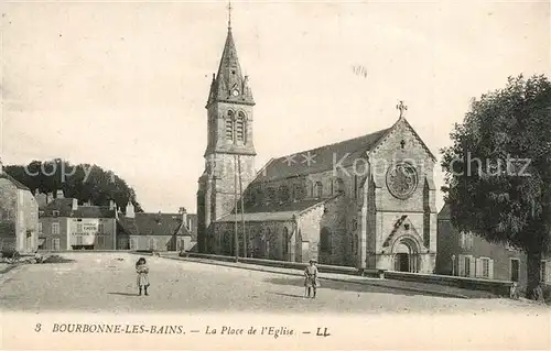 AK / Ansichtskarte Bourbonne les Bains_Haute_Marne La Place de l Eglise Bourbonne les Bains_Haute