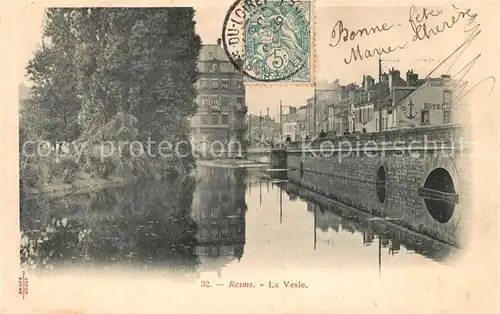 AK / Ansichtskarte Reims_Champagne_Ardenne La Vesle Pont Reims_Champagne_Ardenne