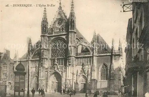 AK / Ansichtskarte Dunkerque Eglise St Eloi Dunkerque