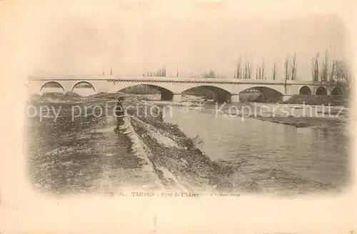 AK / Ansichtskarte Tarbes Pont de l Adour Tarbes