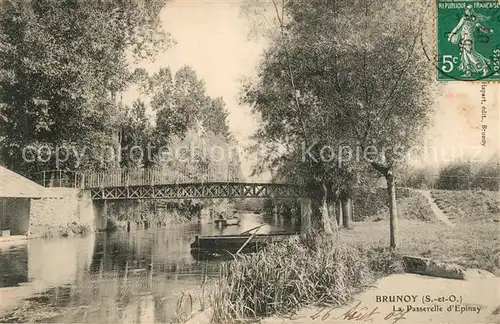 AK / Ansichtskarte Brunoy la Passerelle d Epinay Brunoy