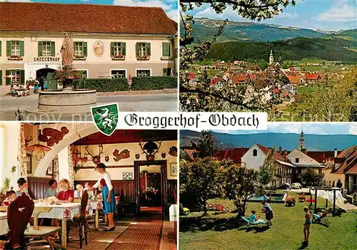 AK / Ansichtskarte Obdach Gasthof Pension Groggerhof Brunnen Garten Landschaftspanorama Obdach