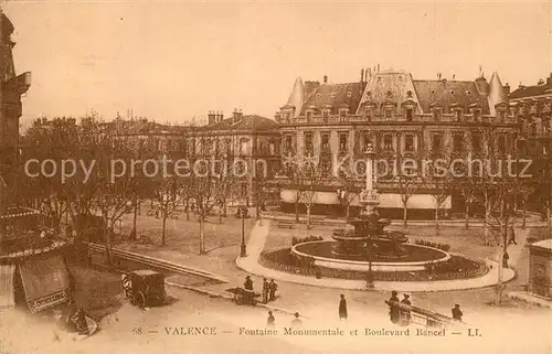 AK / Ansichtskarte Valence_Drome Fontaine Monumentale Boulevard Bancel Valence_Drome