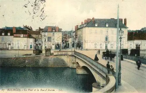 AK / Ansichtskarte Bourges Pont et Rue d`Auron Bourges