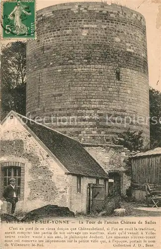 AK / Ansichtskarte Villeneuve sur Yonne Tour de l ancien Chateau de Salles Villeneuve sur Yonne