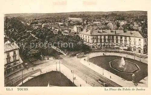 AK / Ansichtskarte Tours_Indre et Loire La Place du Palais de Justice Tours Indre et Loire