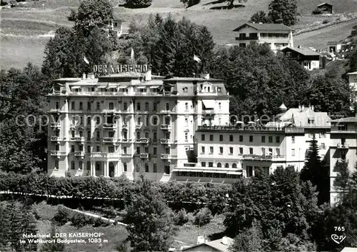 AK / Ansichtskarte Badgastein Nobelhotel Der Kaiserhof Badgastein