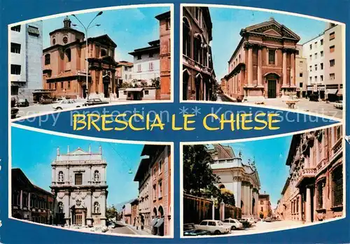 AK / Ansichtskarte Brescia Le chiese Kirchen Brescia