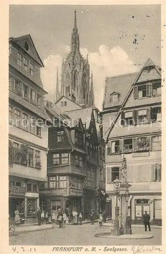 AK / Ansichtskarte Frankfurt_Main Saalgasse Frankfurt Main