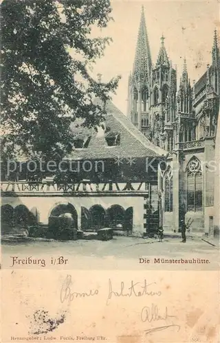 AK / Ansichtskarte Freiburg_Breisgau Die Muensterbauhuette Freiburg Breisgau