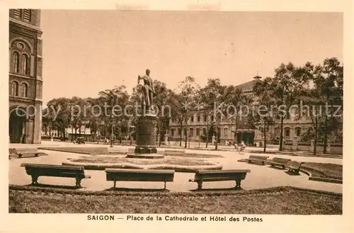 AK / Ansichtskarte Saigon Place de la Cathedrale et Hotel des Postes saigon