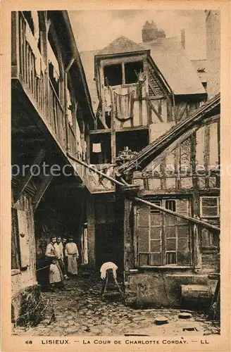 AK / Ansichtskarte Lisieux Cour de Charlotte Corday vieilles maisons Lisieux