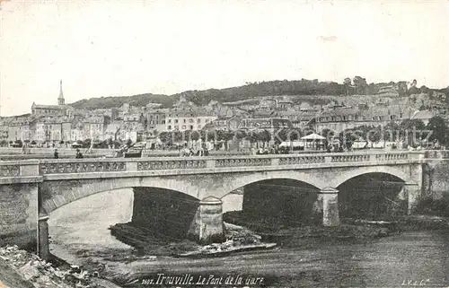 AK / Ansichtskarte Trouville sur Mer Pont de la gare Trouville sur Mer