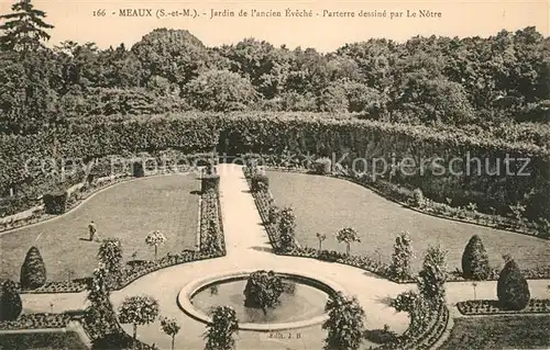 AK / Ansichtskarte Meaux_Seine_et_Marne Jardin de l ancien Eveche Parterre dessine par Le Notre Meaux_Seine_et_Marne