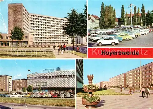 AK / Ansichtskarte Hoyerswerda Wilhelm Pieck Str Platz der Roten Armee Centrum Warenhaus Lieselotte Herrmann Str Hoyerswerda