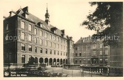 AK / Ansichtskarte Mons_Hainaut Ecole des Mines Mons Hainaut