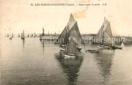 AK / Ansichtskarte Les_Sables d_Olonne Depart pour la peche Les_Sables d_Olonne